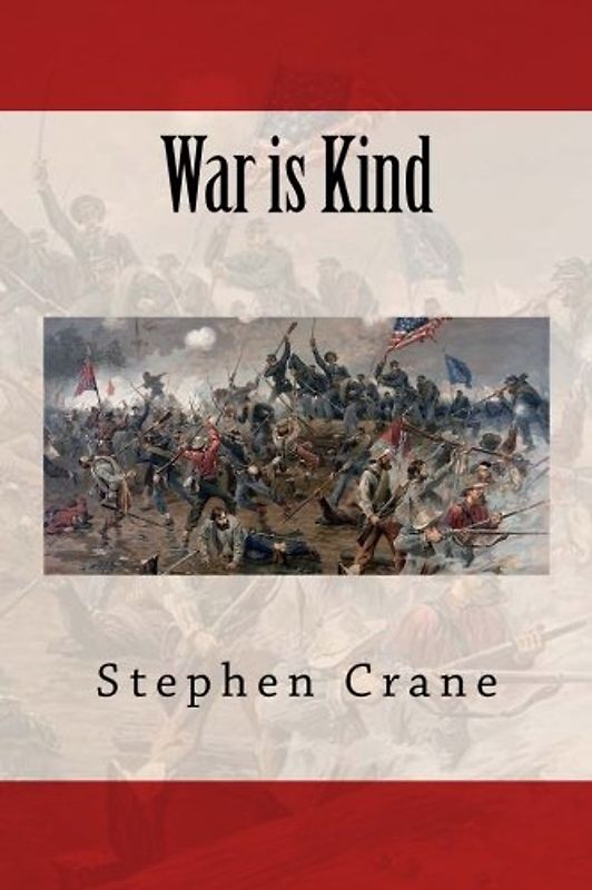 War is Kind: Illustrated