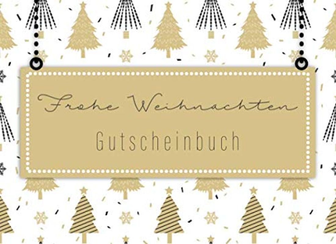 Gutscheinbuch - Frohe Weihnachten: Blanko Gutscheinheft zum selbst ausfüllen • Geschenk für Partner, Schwester, Mama, Papa, Oma, Opa oder für die ... Gutscheine zum Ausschneiden mit Hilfslinien