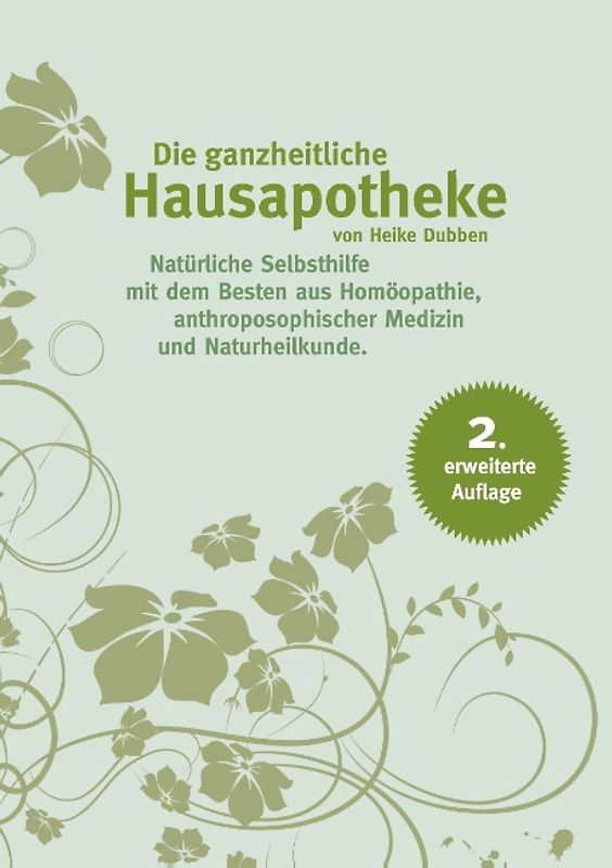 Die ganzheitliche Hausapotheke