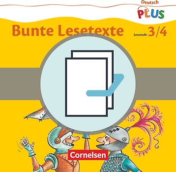 Deutsch plus - Grundschule - Bunte Lesetexte
