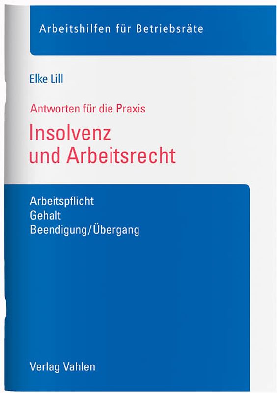 Insolvenz und Arbeitsrecht