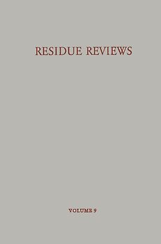 Residue Reviews / Rückstands-Berichte