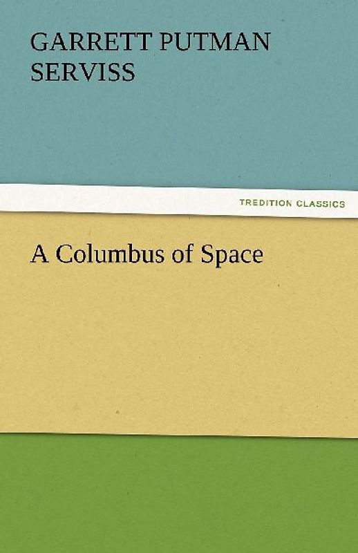 A Columbus of Space