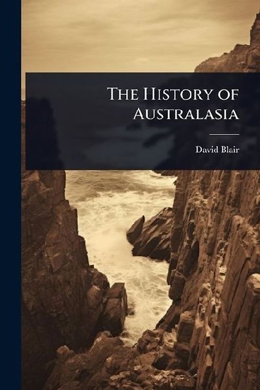 The History of Australasia