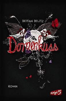 Splitterherz – Dornenkuss