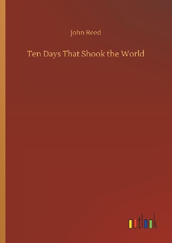 Ten Days That Shook the World