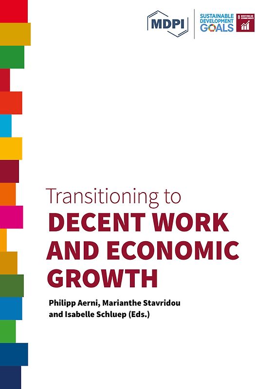 Transitioning to Decent Work and Economic Growth