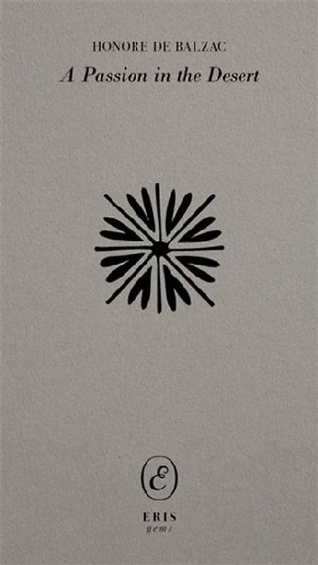 A Passion in the Desert