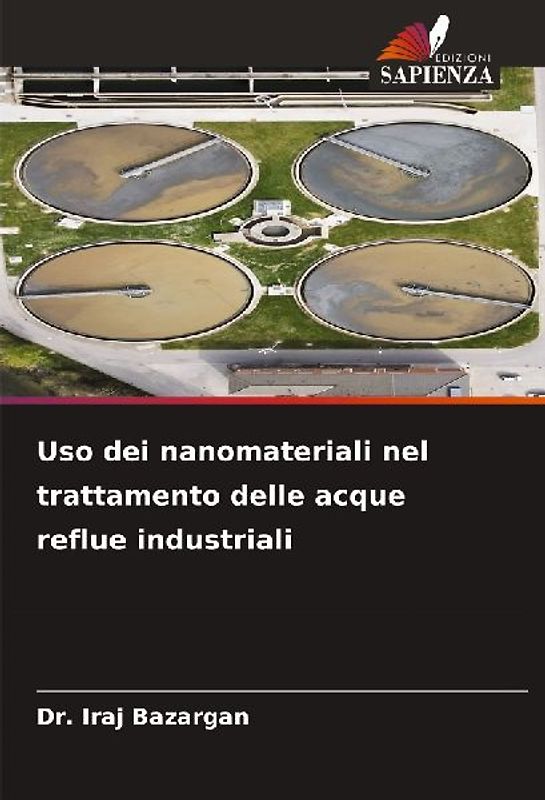 Uso dei nanomateriali nel trattamento delle acque reflue industriali