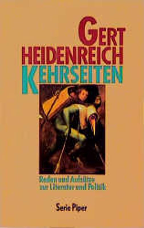 Kehrseiten. Reden und Aufsätze zur Literatur und Politik
