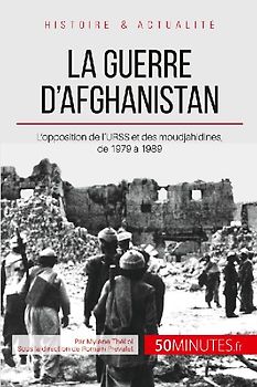 La guerre d'Afghanistan