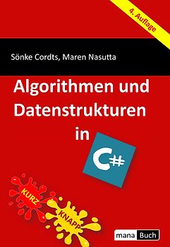 Algorithmen und Datenstrukturen in C#