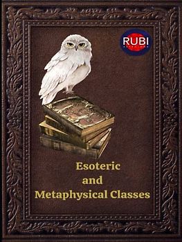 Esoteric and Metaphysical Classes