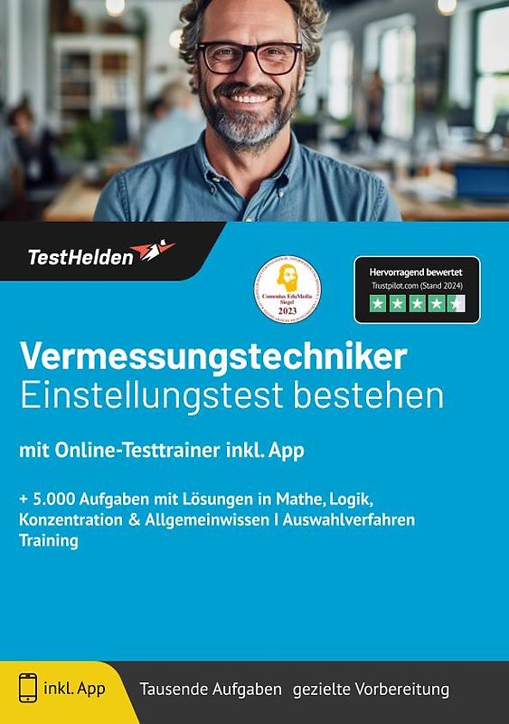 Vermessungstechniker Einstellungstest bestehen: mit Online-Testtrainer inkl. App | + 5.000 Aufgaben mit Lösungen in Mathe, Logik, Konzentration & Allgemeinwissen I Auswahlverfahren Training
