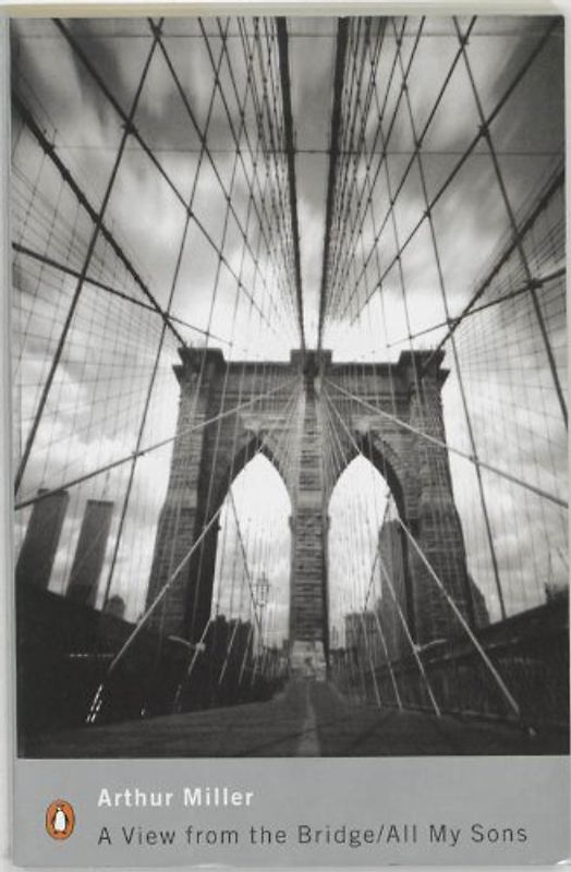 A View from the Bridge / All my Sons. (Penguin Classics) (Penguin Modern Classics)