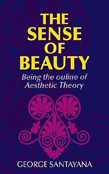 The Sense of Beauty