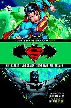Superman/Batman: Search for Kryptonite - Michael Green