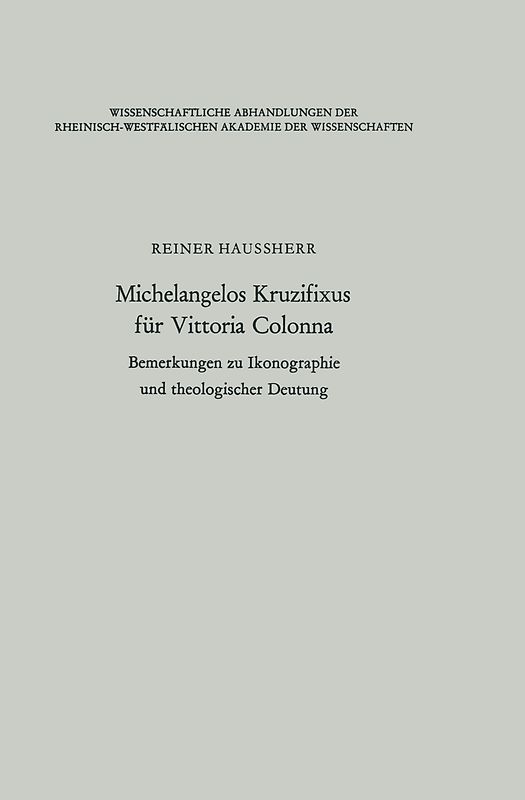 Michelangelos Kruzifixus für Vittoria Colonna