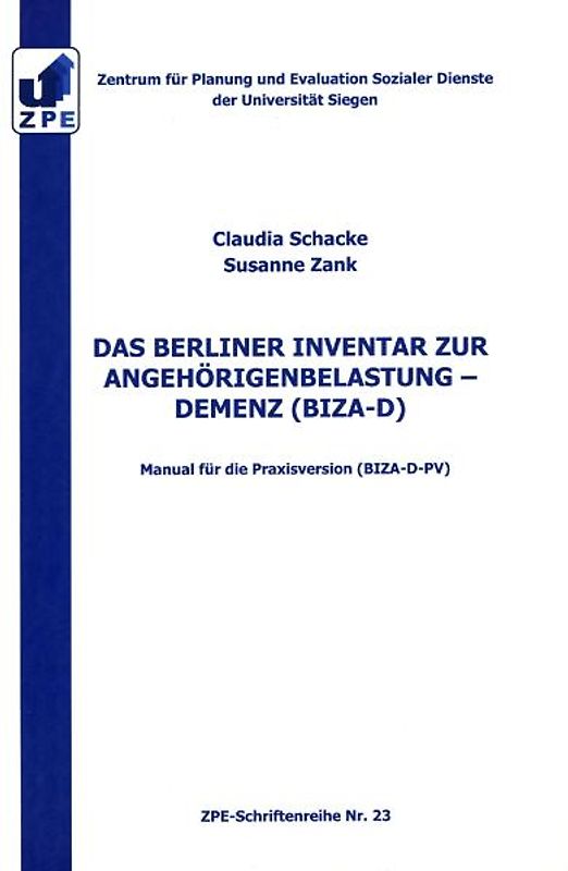 Das Berliner Inventar zur Angehörigenbelastung - Demenz (BIZA-D)