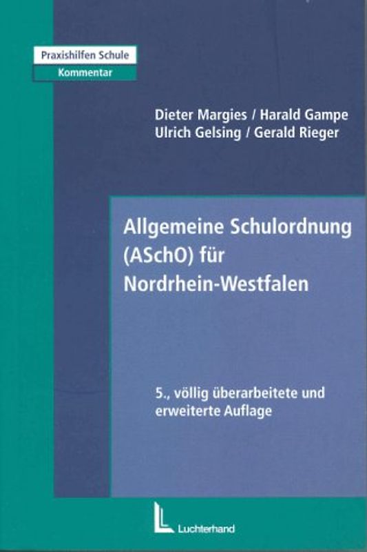 Allgemeine Schulordnung für Nordrhein-Westfalen (ASchO)