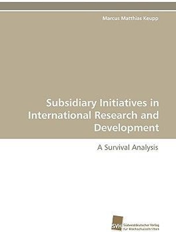 Subsidiary Initiatives in International Research and Development