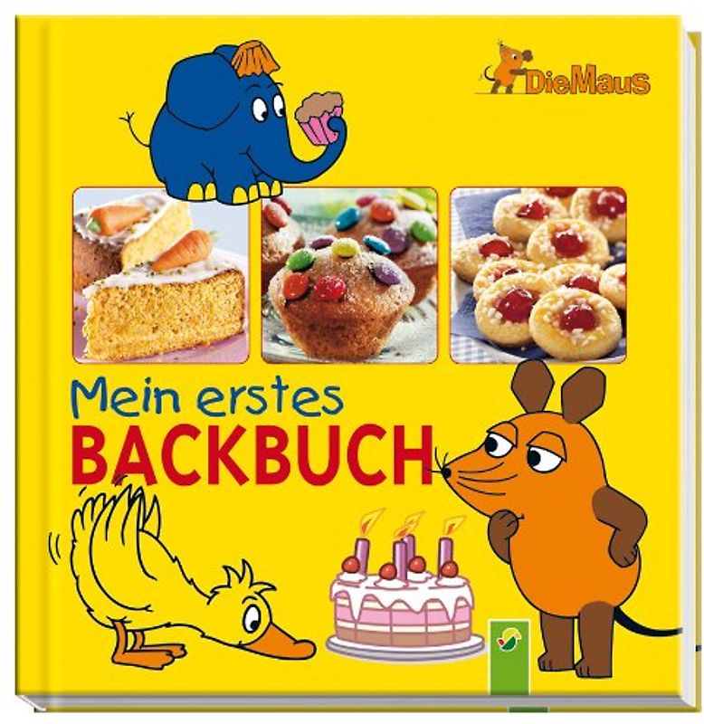 Die Maus - Mein erstes Backbuch