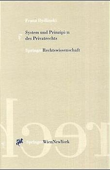 System und Prinzipien des Privatrechts