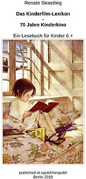 Kinderfilm-Lexikon - 70 Jahre Kinderkino