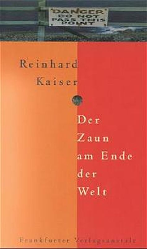 Der Zaun am Ende der Welt