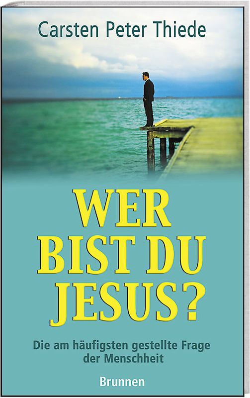 Wer bist du, Jesus?