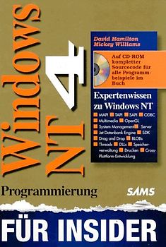 Windows NT 4 Programmierung für Insider. Expertenwissen zu Windows NT