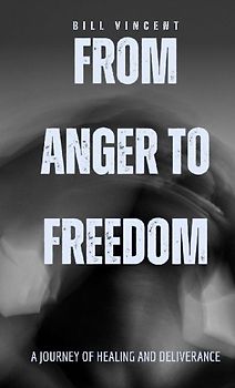From Anger to Freedom (Pocket Edition)
