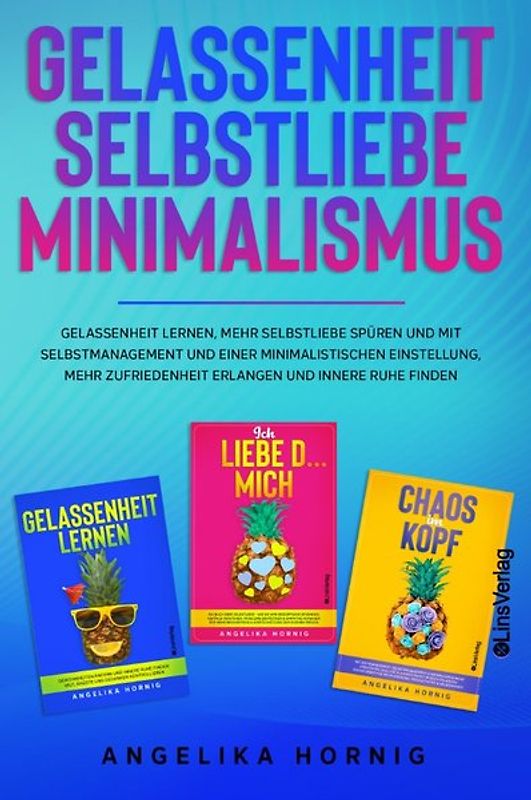 Gelassenheit | Selbstliebe | Minimalismus