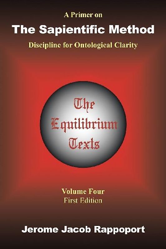 A Primer on the Sapientific Method