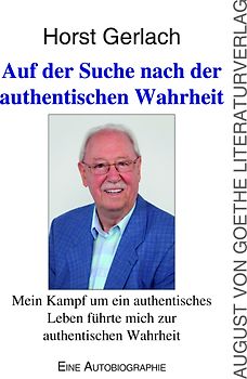 Auf der Suche nach der authentischen Wahrheit