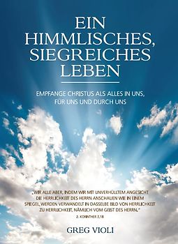 Ein Himmlisches, Siegreiches Leben