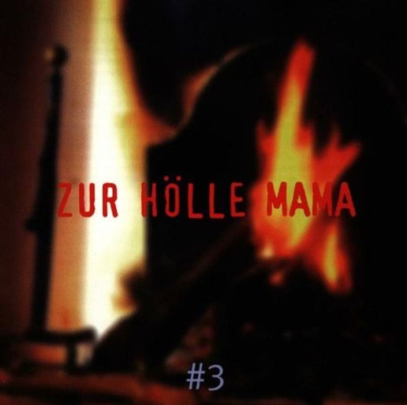 Various - Zur Hölle Mama