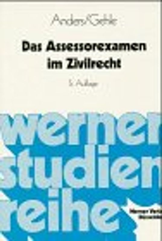 Das Assessorexamen im Zivilrecht