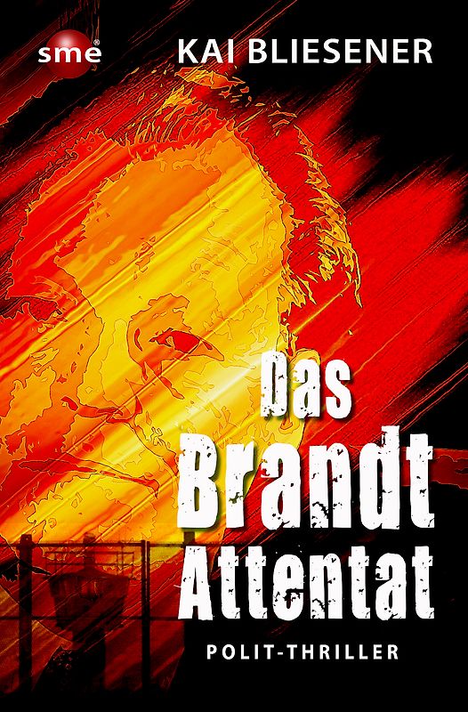 Das Brandt-Attentat