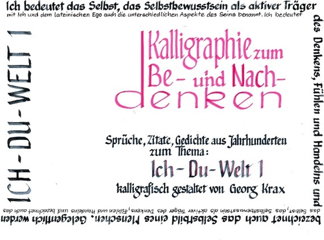 Kalligraphie / Ich-Du-Welt 1