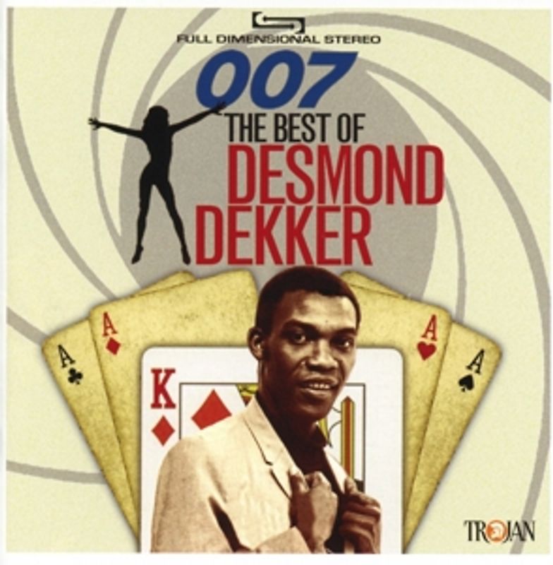 Desmond Dekker - 007 the Best of