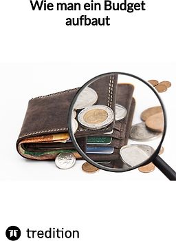 Wie man ein Budget aufbaut