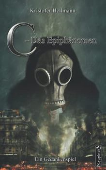 C - Das Epiphänomen (PyroVerse, Band 1)