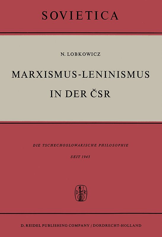 Marxismus-Leninismus in der ČSR