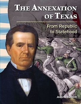 The Annexation of Texas