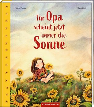 Für Opa scheint jetzt immer die Sonne
