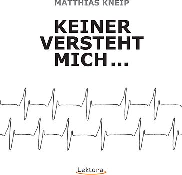 Keiner versteht mich