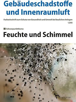 Gebäudeschadstoffe und Innenraumluft, Band 4: Feuchte und Schimmel