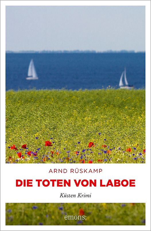 Die Toten von Laboe. Marie Geisler und Frauke Frisch ermitteln – ein kulinarischer Krimi mit Humor