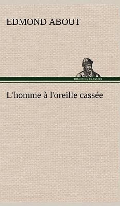 L'homme à l'oreille cassée